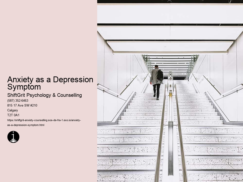Anxiety as a Depression Symptom