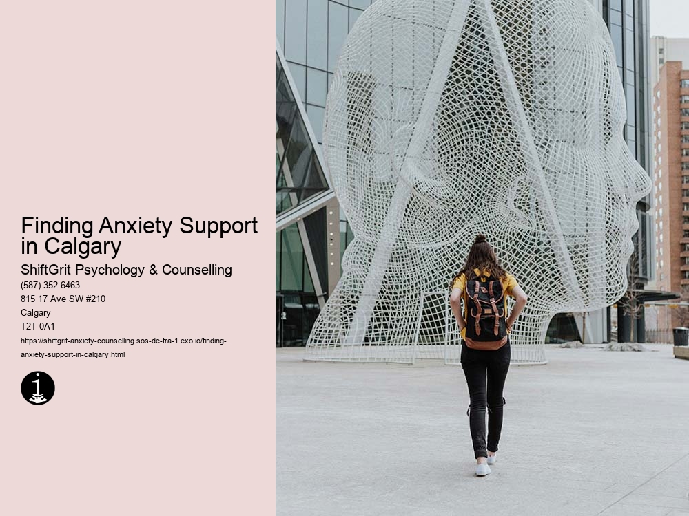 Finding Anxiety Support in Calgary