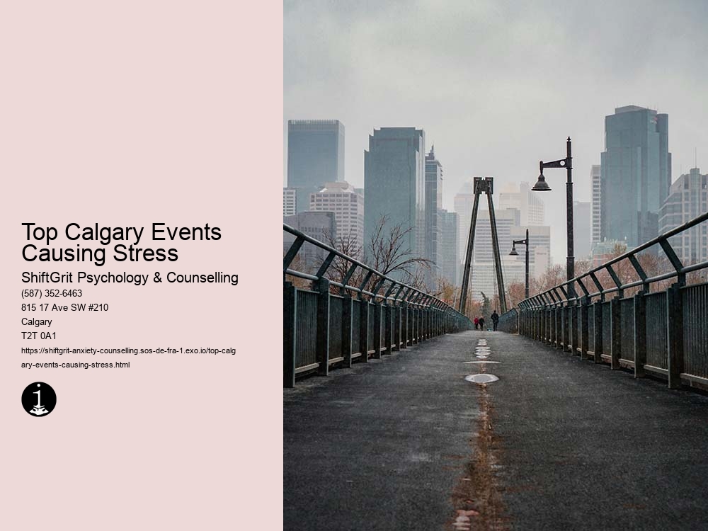 Top Calgary Events Causing Stress